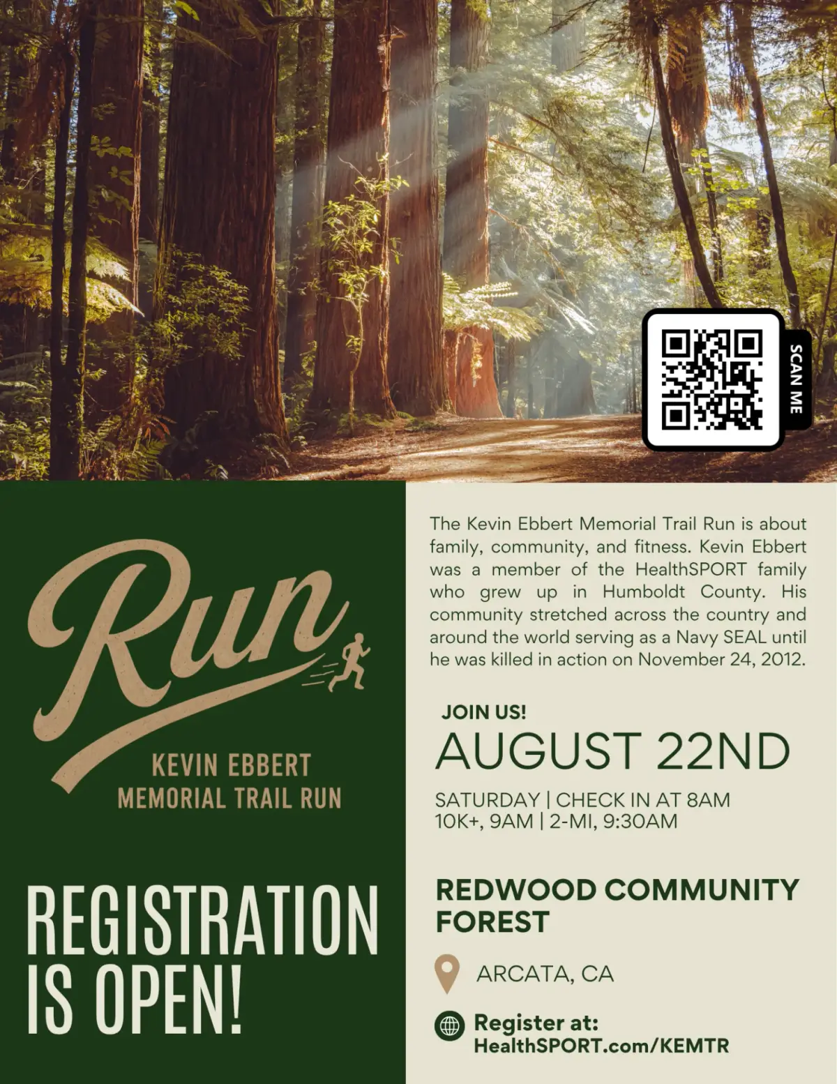 Kevin Ebbert Memorial Trail Run flyer — Saturday August 22nd, check in 8AM, 10K+ at 9AM, 2-mile at 9:30AM, Redwood Community Forest, Arcata CA